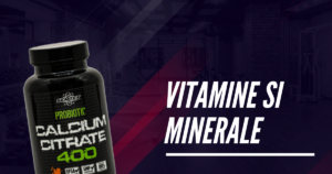 Vitamine si Minerale